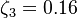 
\zeta_{3}=0.16
