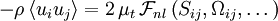  
- \rho \left\langle  u_{i} u_{j} \right\rangle = 2 \, \mu_{t} \, \mathcal{F}_{nl} \left( S_{ij}, \Omega_{ij}, \dots \right)
